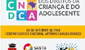 A 9ª CONFERÊNCIA MUNICIPAL DOS DIREITOS DA CRIANÇA E DO ADOLESCENTE