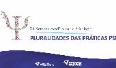 Pluralidades das Práticas Psi é tema da Semana Acadêmica de Psicologia