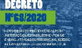 Novo decreto estabelece normas aplicáveis para retorno de determinadas atividades em Três de Maio