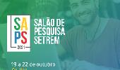 Inscrições abertas até 06/08 para o Salão de Pesquisa da Setrem 2021