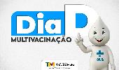 DIA D DE MULTIVACINAÇÃO IRÁ OCORRER NO PRÓXIMO MÊS